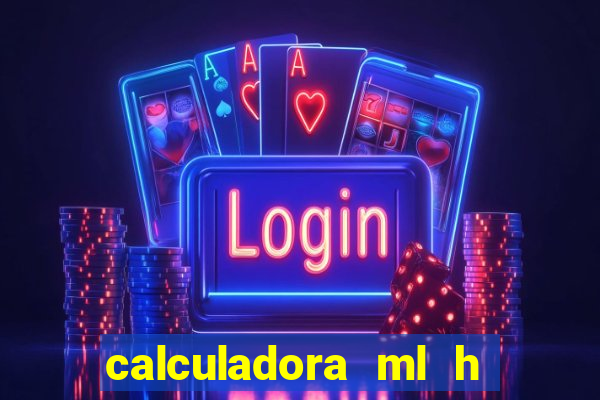 calculadora ml h para mcg kg min